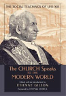 The Church Speaks to the Modern World (Hardback)