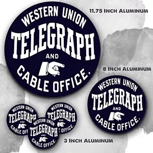 Telegraph & Cable Office Western Union Reproduction Aluminum Circle Sign - Picture 1 of 4
