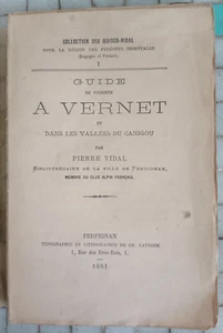 Pierre Vidal Guide du touriste à Vernet Canigou Pyrénées Orientales EO 1881 AP - Picture 1 of 5