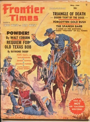 Frontier Times Magazine May 1966 Triangle of Death Vintage American West Stories - Image 1 of 4