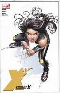 Marvel's X-23: Target X #1 VF/NM 2007 KYLE YOST CHOI OBACK - Picture 1 of 2