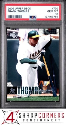 2006 UPPER DECK #730 FRANK THOMAS ATHLETICS HOF PSA 10 - Image 1 of 3