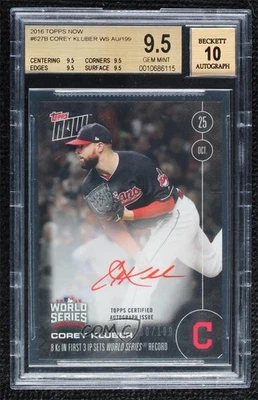 2016 Topps Now Online 独家世界系列 /199 科里·克鲁伯 BGS 9.5 签名 — 第 1/3 张图片