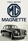 MG Magnette by Batho  New 9781445686035 Fast Free Shipping..