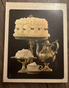 The Cooking of Vienna's Empire by Joseph Wechsberg (Hardcover, 1968) Time Life - Picture 1 of 8
