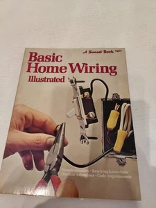 Vintage BASIC HOME WIRING By Sunset Books 1979 - Picture 1 of 13