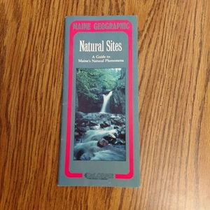 Natural Sites : A Guide to Maine's Natural Phenomena by Bernie Monegain - Picture 1 of 3