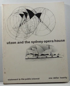 Utzon and The Sydney Opera House 1967 PB Statement in the Public Interest scarce - Picture 1 of 12