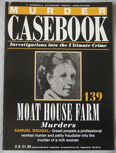 Murder Casebook magazine Issue 139 - Moat House Farm Murders, Samuel Dougal - Picture 1 of 2