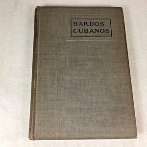 Vtg Bardos Cubanos - Elijah Clarence Hills 1901 HC Book Anthology of Best Poems - Picture 1 of 9