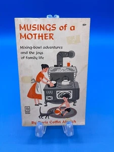 Musings of a Mother Mixing Bowl Adventures and the Joys of Family Life PB 1949 - Foto 1 di 10