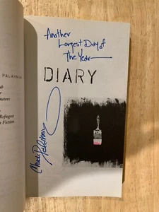 SIGNED Diary : A Novel by Chuck Palahniuk (2004, Trade Paperback) Tag Line +PIC - Bild 1 von 6