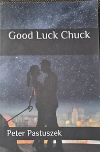TB Peter Pastuszek - Good Luck Chuck (2018) Eine Liebesgeschichte - Imagen 1 de 12