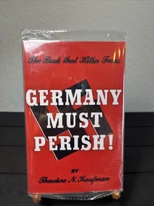Germany Must Perish! by Theodore N. Kaufman , Hitler Fears, Reprint, 1941 , New - Picture 1 of 7