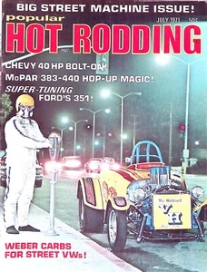 Popular Hot Rodding Magazine July 1971 Chevy 40 HP Bolt-On, Big Street Machines - Imagen 1 de 3