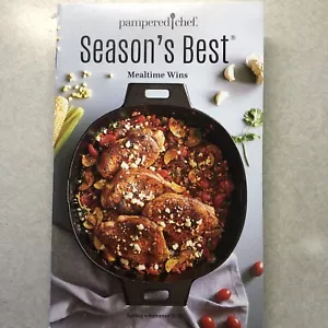 Pampered Chef Cookbook Season’s Best Spring Summer 2020 Recipes Mealtime Wins - Picture 1 of 5