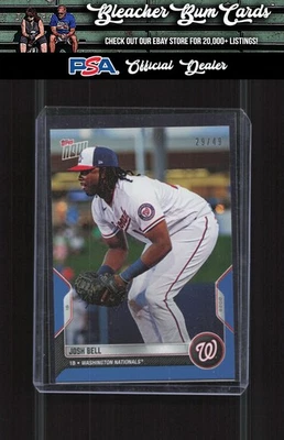 2022 Topps Now Road to Opening Day Nationals Josh Bell Blue #/49 - Image 1 of 2