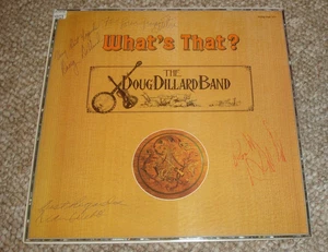 Whats That? The Doug Dillard Band. SIGNED Vinyl LP Record - Imagen 1 de 6