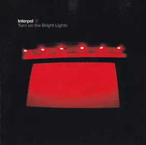 Interpol - Turn On The Bright Lights (CD, Album) (Near Mint (NM or M-)) - 236715 - Bild 1 von 5