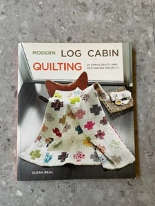 Modern Log Cabin Quilting: 25 Simple Quilts and Patchwork Projects - Picture 1 of 2