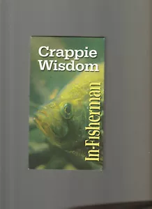 In-Fisherman Crappie Wisdom (VHS) fishing - Picture 1 of 1