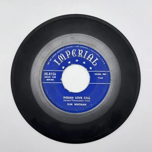 Slim Whitman Indian Love Call / China Puppe 7" Vinyl 45 Imperial 45-8156 1952 - Bild 1 von 2