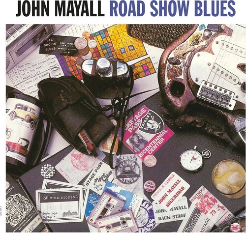 John Mayall - Road Show Blues - 180gm Vinyl [New Vinyl LP] 180 Gram, UK - Import - Image 1 of 1