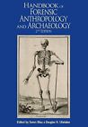 Handbook Of Forensic Anthropology And Archaeology Wac Research Handbooks In Ar