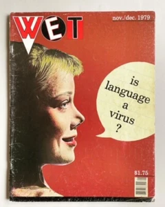 Wet Magazine (1979) / Is Langage a virus ? / Los Angeles / Gourmet Bathing - Bild 1 von 10