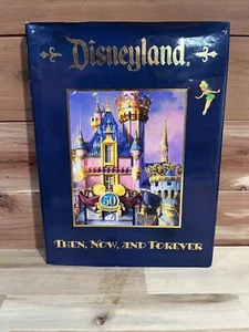 2005 Disney 1st Edition Disneyland Then, Now, And Forever Hardcover HC Book - Bild 1 von 9