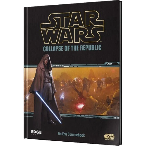 Star Wars RPG: Collapse of the Republic Book - Image 1 of 1