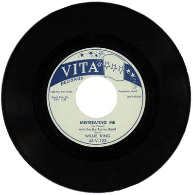 WILLIE KING & THE IKE TURNER BAND "MISTREATING ME c/w PEG LEG WOMAN" 1956 R&B - Image 1 of 2