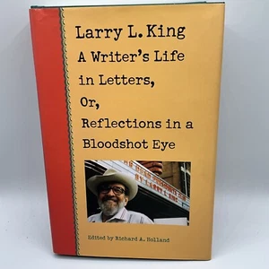 A Writer’s Life in Letters: Reflections in a Bloodshot Eye/Larry King Signed - Imagen 1 de 6