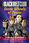 Black Belt Club 1: The Seven Wheels Of Power - Mass Market Paperback - GOOD