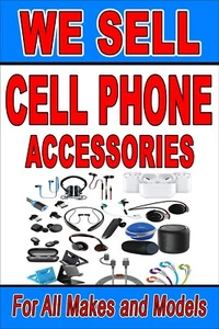 We Sell Cell Phone Accessories advertising poster sign 24" x 36" - Picture 1 of 3