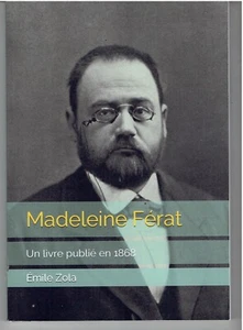 EMILE ZOLA : Madeleine Férat Un livre publié en 1868 / Littérature - Picture 1 of 1