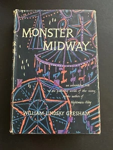 Monster Midway, von William Lindsay Gresham - 1953 - 1. Auflage Vintage HC Buch DJ - Bild 1 von 12