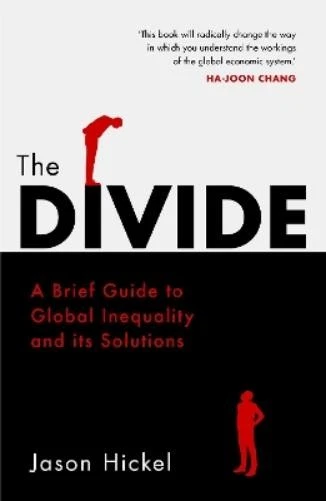 Jason Hickel The Divide (Paperback) (UK IMPORT) - Image 1 of 1