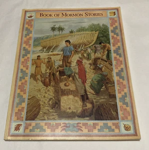 Book Of Mormon Stories Illustrated Story Book 1997 Paperback LDS Kids - Imagen 1 de 7