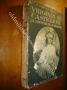 VIRGINIA DI CASTIGLIONE LA CONTESSA DELLA LEGGENDA E. HENRISCH - C. NIGRO - Picture 1 of 2