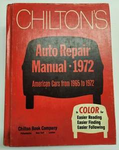 Vtg CHILTON Auto Repair Manual 1972 BOOK American Cars 1965-1972 - Picture 1 of 19