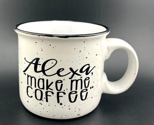 Tazza "Alexa, make me Coffee" bianca maculata, tazza in gres, 2 lati 16 oz - Foto 1 di 6