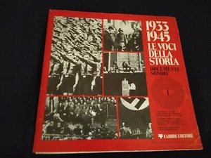 Le voci della storia 1933 1945 documenti sonori disco in vinile 33 giri 2°guerra - Foto 1 di 4