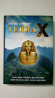 74953 Helga Lippert TERRA X Von den Oasen Ägyptens zum Fluch des Inka-Goldes HC