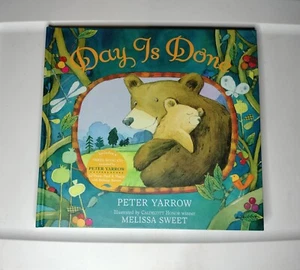 Day Is Done By Peter Yarrow Hardcover Book + CD Kids Children Reading Bedtime 3 - Picture 1 of 12