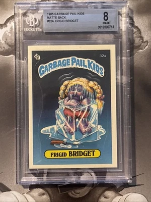 1985 Topps OS1 Garbage Pail Kids Series 1 FRIGID BRIDGET #32a Matte Card BGS 8. - Image 1 of 2