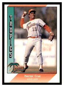 1991 Pacific Senior League #60 HECTOR CRUZ Florida Tropics