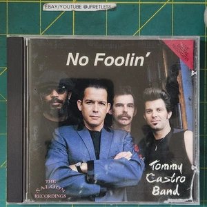 Used Music Audio CD Tommy Castro Band No Foolin Album Saloon Recordings 1993 - Imagen 1 de 4