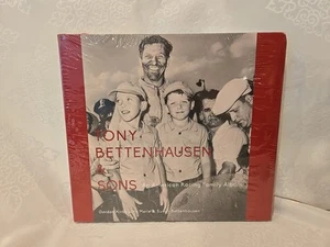 TONY BETTENHAUSEN & SONS: AN AMERICAN RACING FAMILY ALBUM Kirby HC/DJ New Sealed - Picture 1 of 4