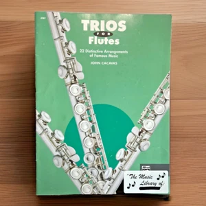 Trios for Flutes ~ 22 Distinctive Arrangements ~ John Cacavas, Arr. - Picture 1 of 4